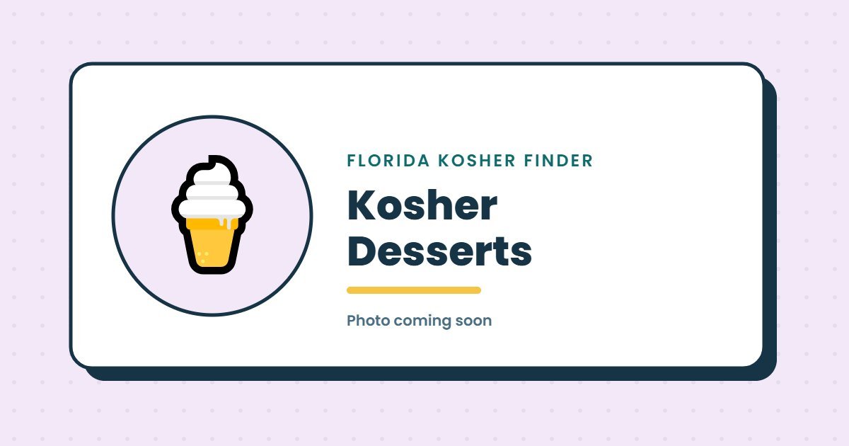 Kosher Desserts illustration (photo coming soon)